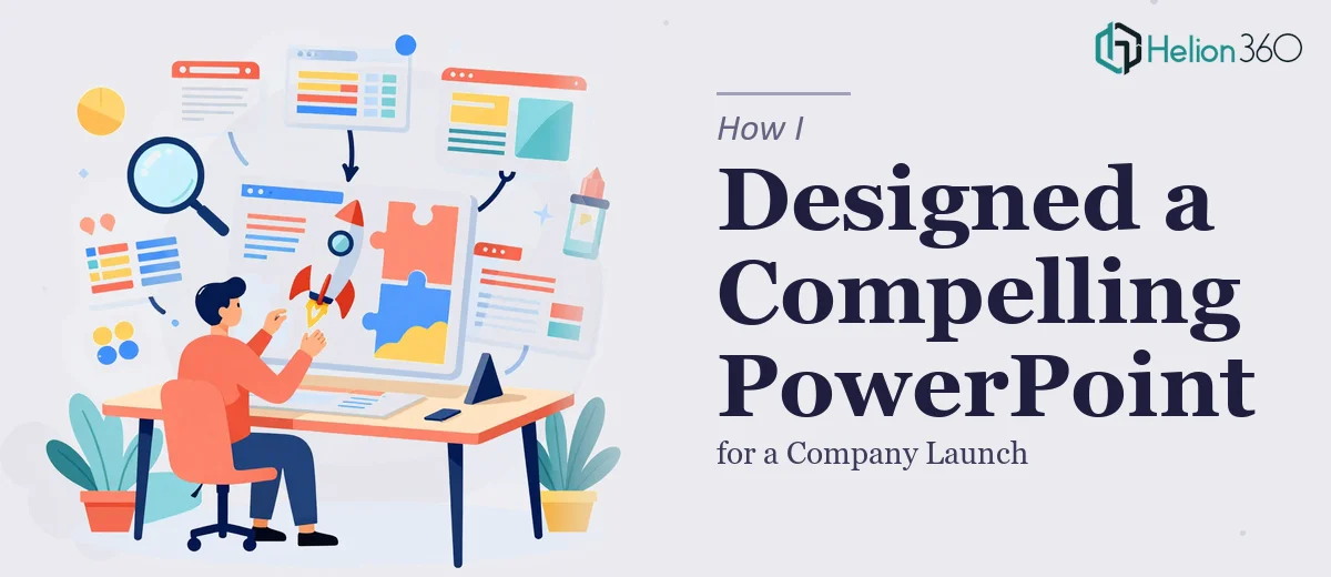 How I Designed a Visually Compelling PowerPoint Presentation for a Company Launch