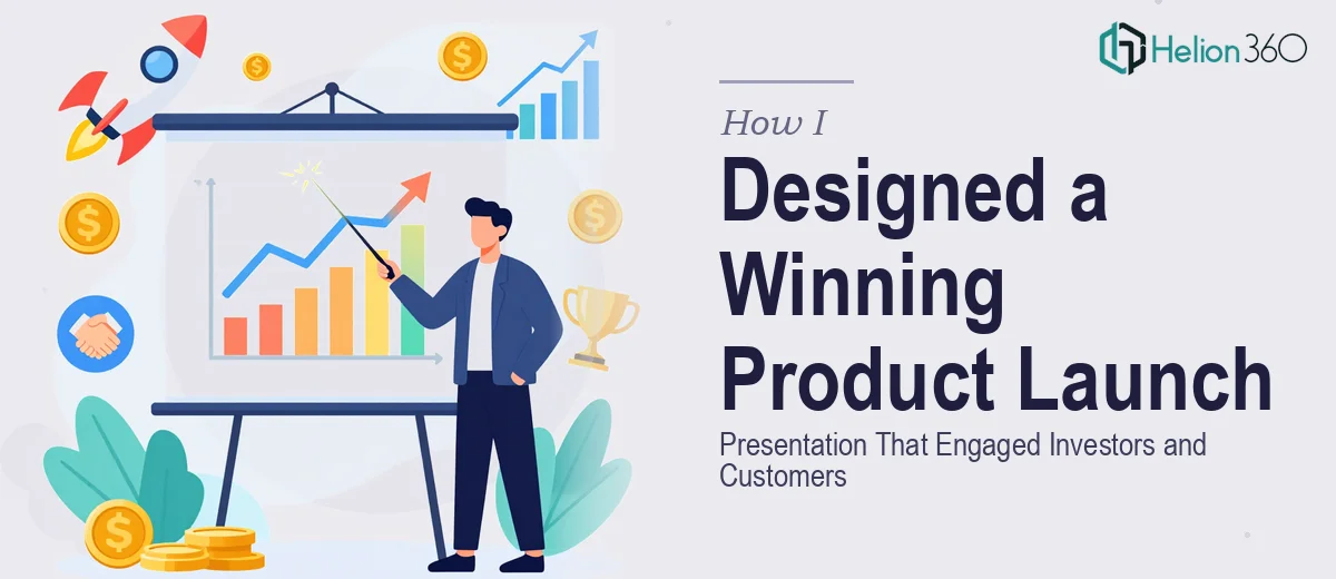 How I Designed a Visually Compelling Product Launch Presentation That Engaged Investors and Customers