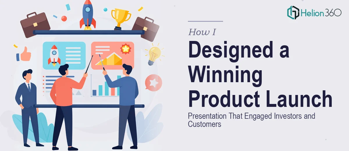 How I Designed a Visually Compelling Product Launch Presentation That Engaged Investors and Customers