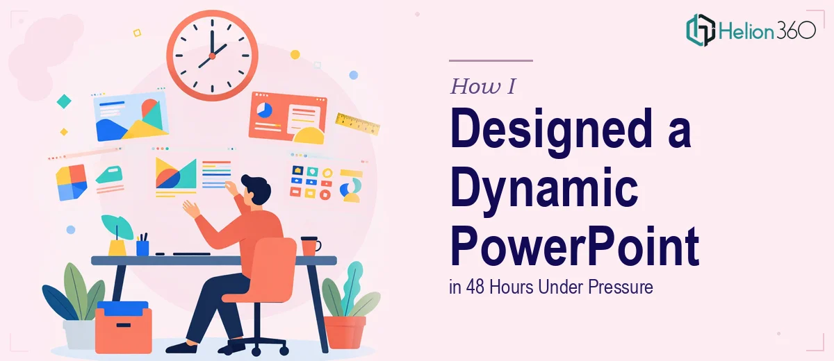 How I Designed a Visually Dynamic PowerPoint Presentation in 48 Hours Under Pressure