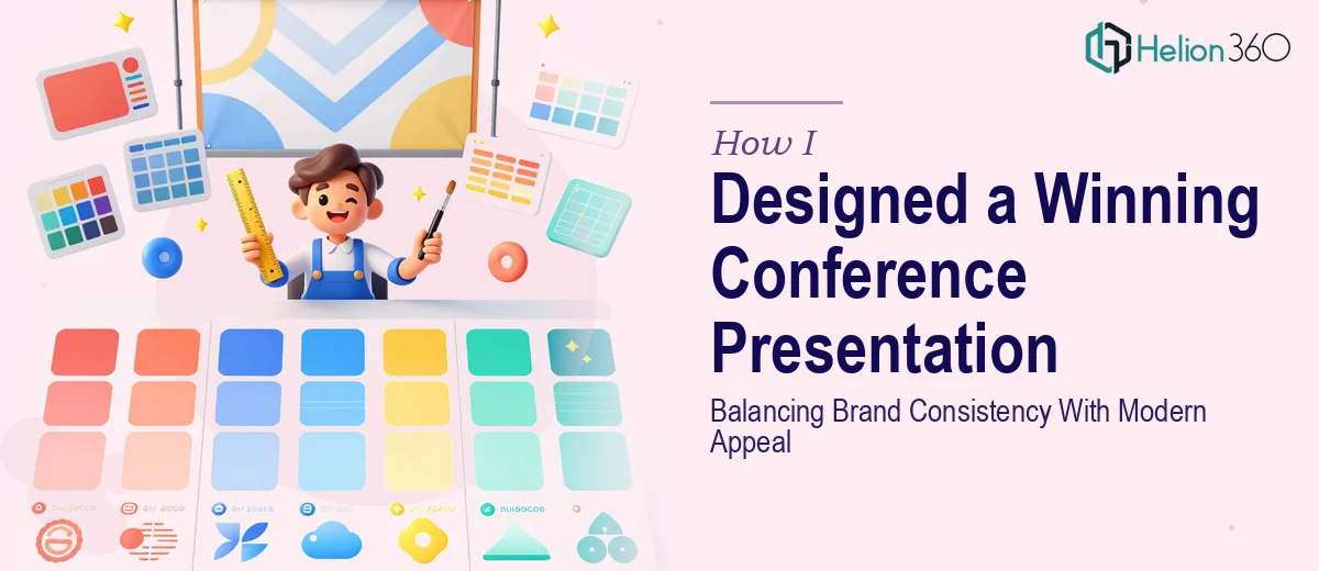 How I Designed a Visually Engaging Conference Presentation That Balanced Brand Consistency With Modern Appeal