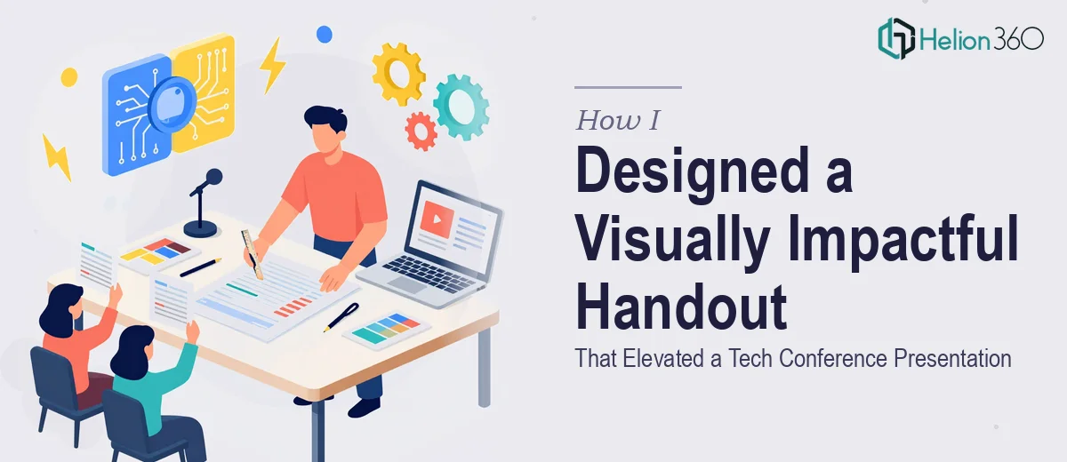 How I Designed a Visually Impactful Handout That Elevated a Tech Conference Presentation