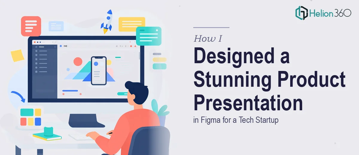 How I Designed a Visually Stunning Product Presentation in Figma for a Tech Startup