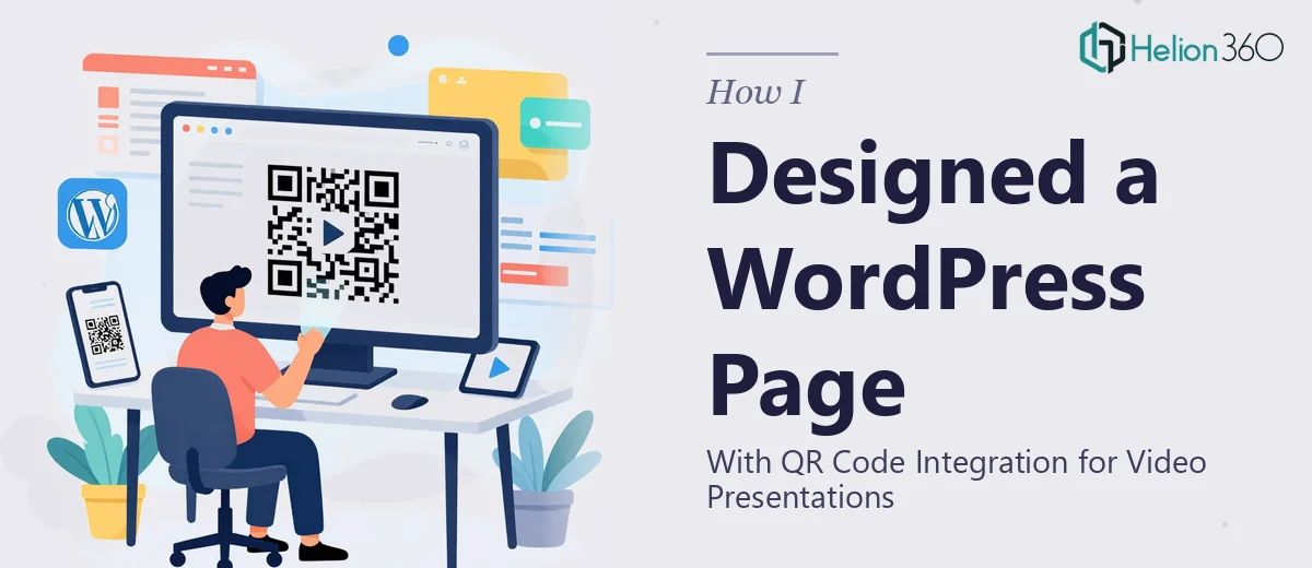 How I Designed a WordPress Webpage With QR Code Integration for Video Presentations