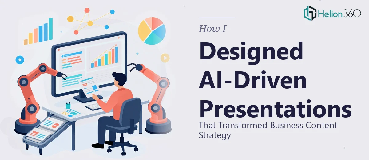 How I Designed AI-Driven Presentation Systems That Transformed Business Content Strategy