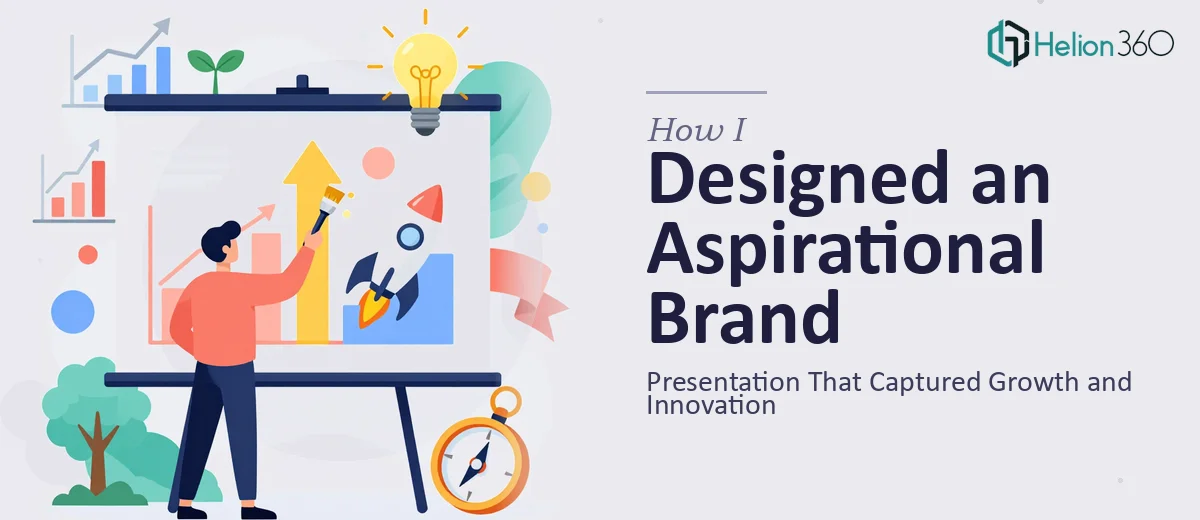 How I Designed an Aspirational Brand Presentation That Captured Growth and Innovation