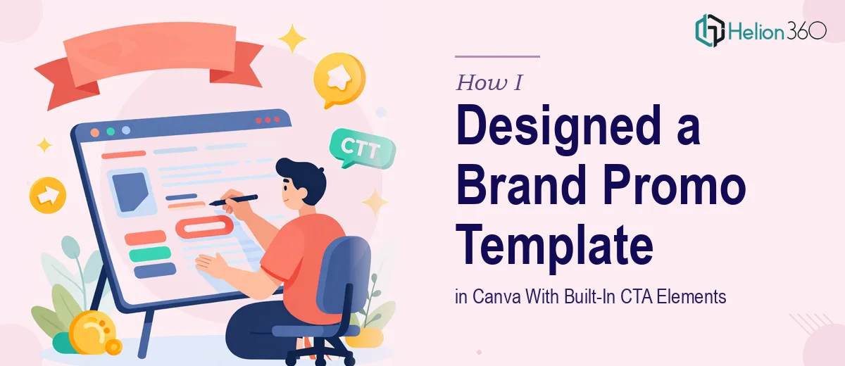 How I Designed an Editable Brand Promotion Template in Canva With Built-In CTA Elements