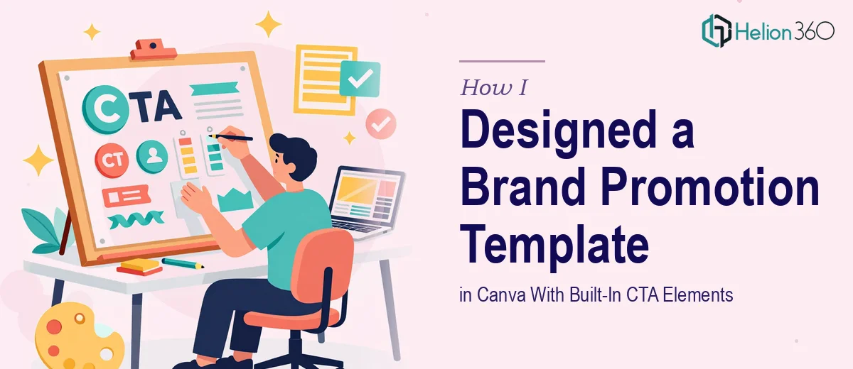 How I Designed an Editable Brand Promotion Template in Canva With Built-In CTA Elements