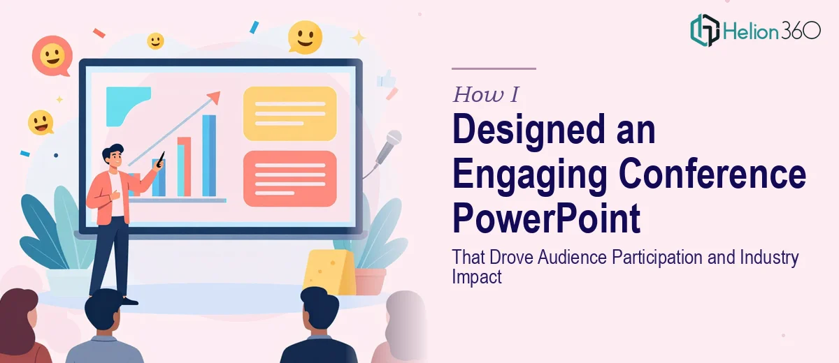 How I Designed an Engaging Conference PowerPoint That Drove Audience Participation and Industry Impact