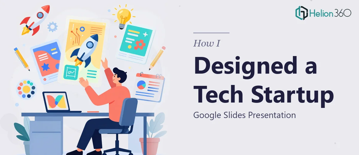 How I Designed an Engaging Google Slides Presentation for a Tech Startup Launch