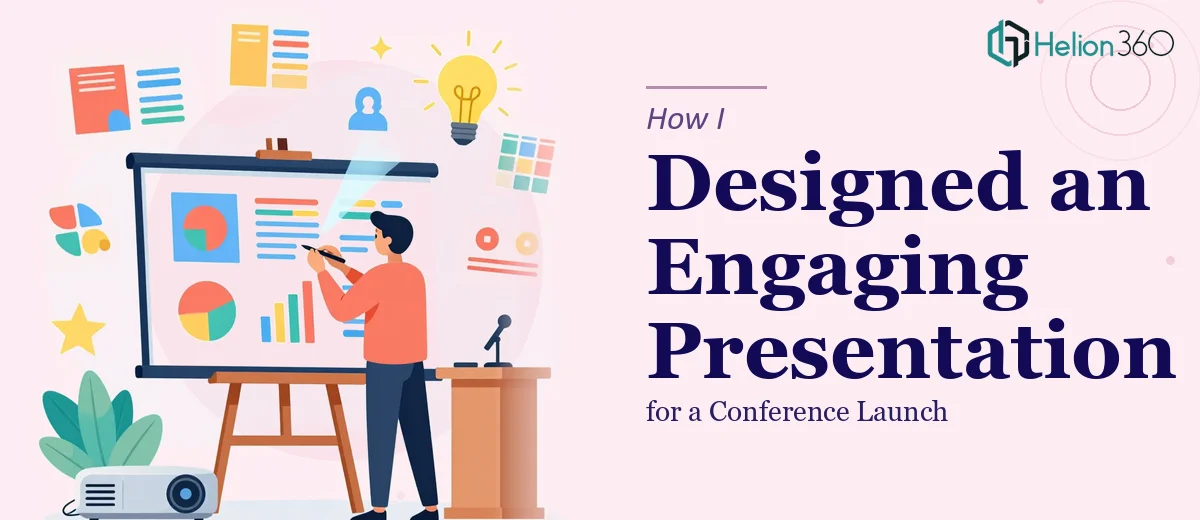 How I Designed an Engaging PowerPoint Presentation for a Conference Launch