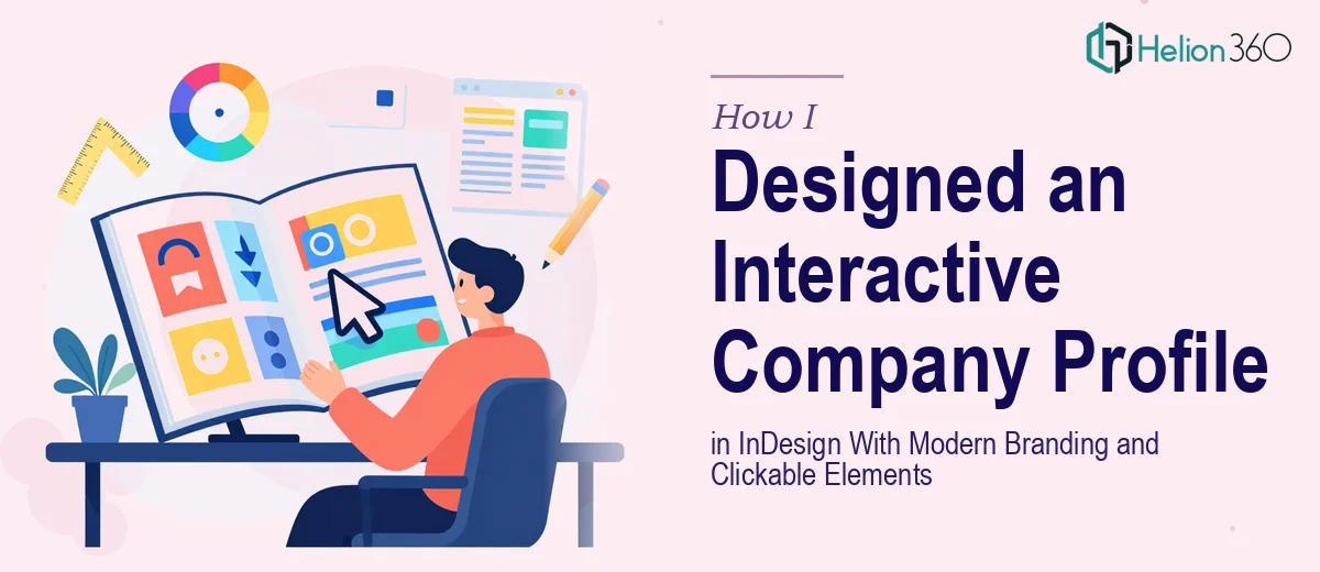 How I Designed an Interactive Company Profile in InDesign With Modern Branding and Clickable Elements