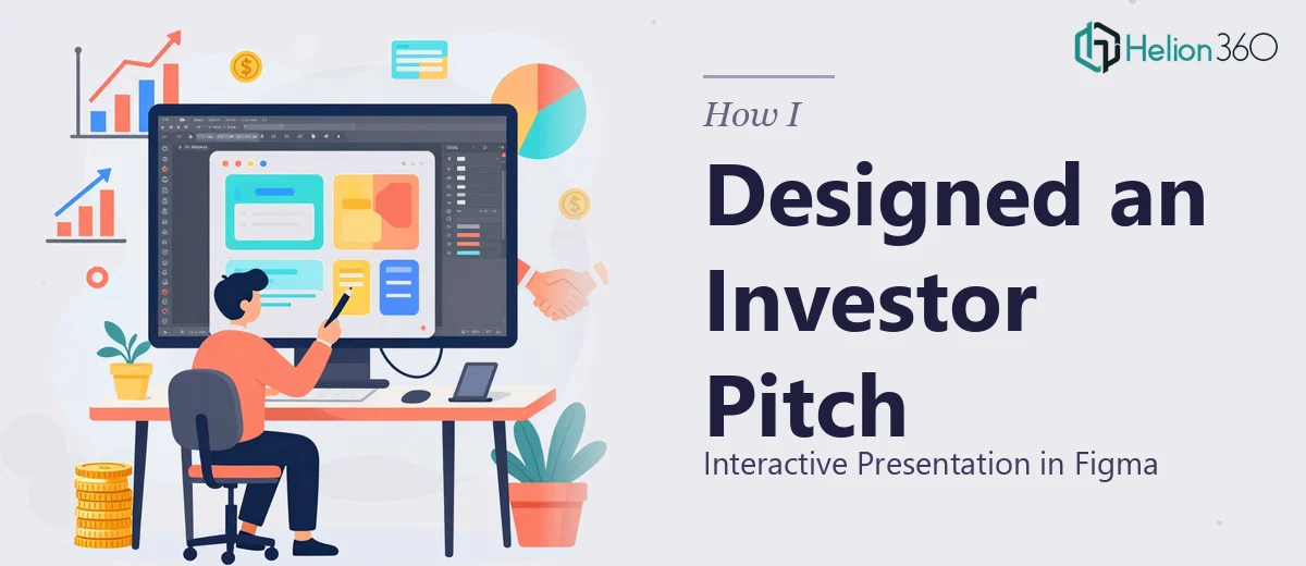 How I Designed an Interactive Investor Pitch Presentation in Figma