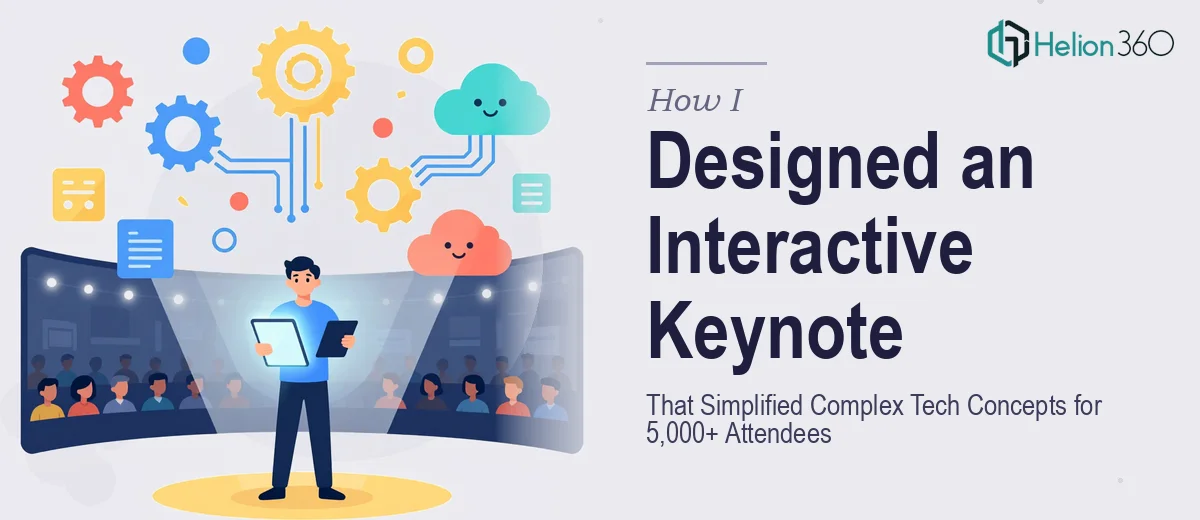 How I Designed an Interactive Keynote Presentation That Simplified Complex Tech Concepts for 5,000+ Conference Attendees
