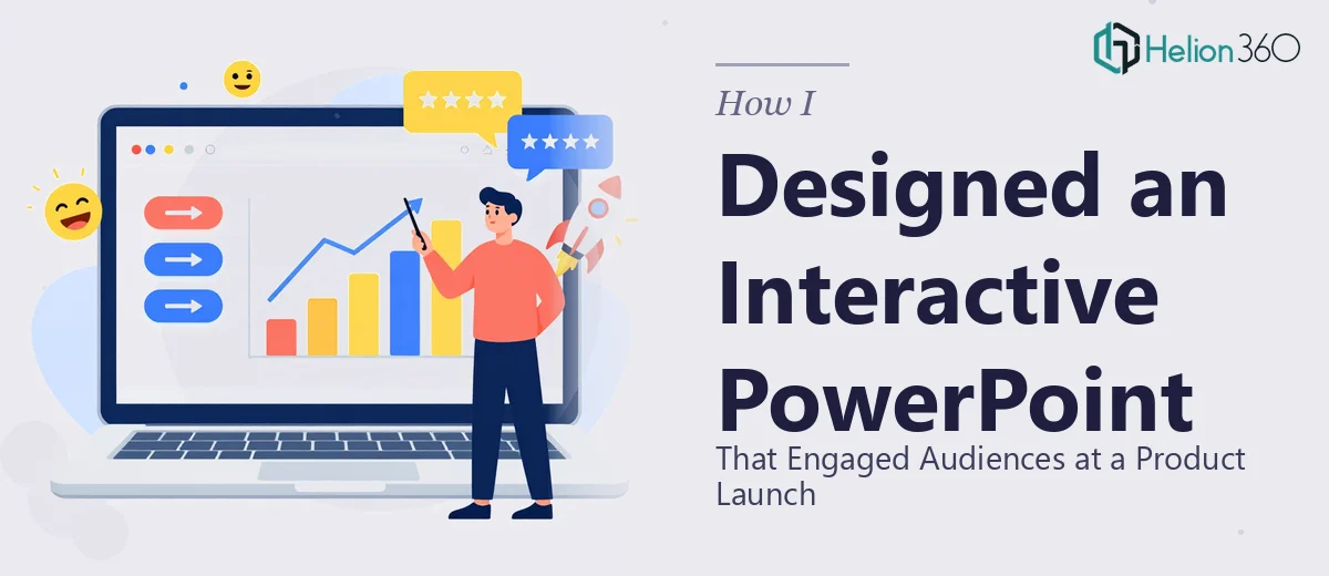 How I Designed an Interactive PowerPoint Deck That Engaged Audiences at a Product Launch