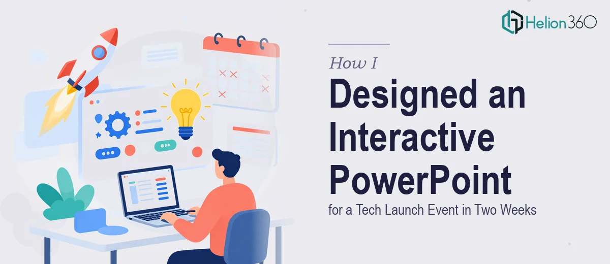 How I Designed an Interactive PowerPoint Presentation for a Tech Launch Event in Two Weeks