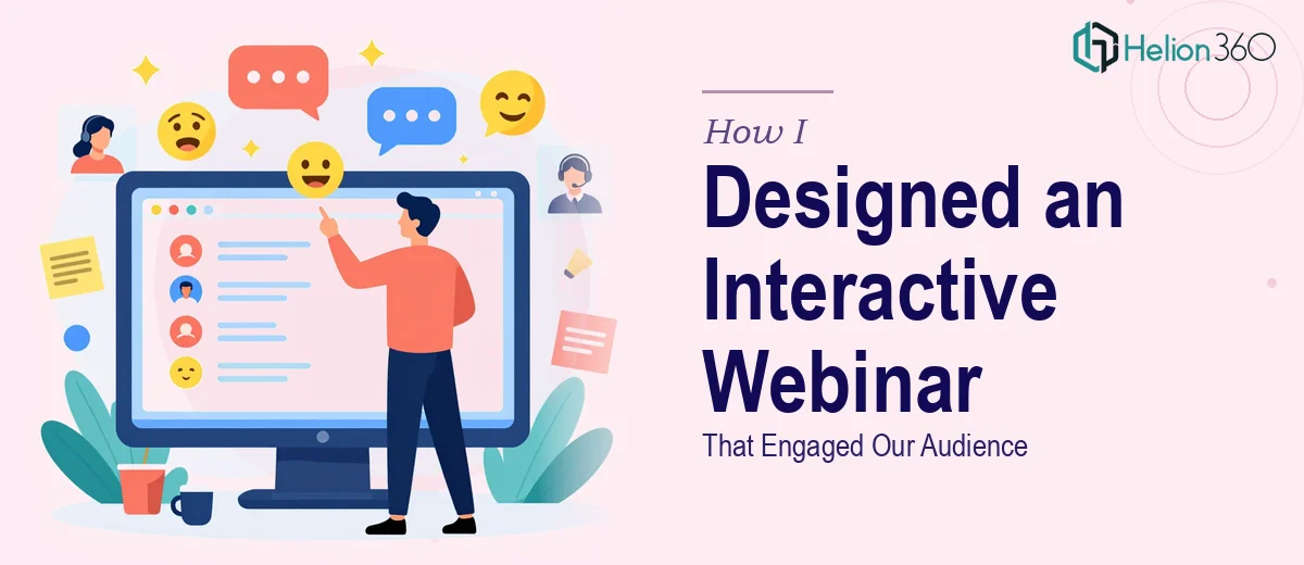 How I Designed an Interactive PowerPoint Webinar Presentation That Engaged Our Audience