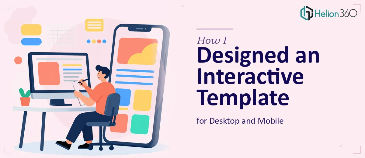 How I Designed an Interactive Presentation Template for Desktop and Mobile