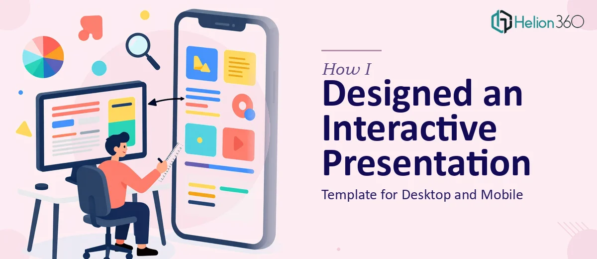 How I Designed an Interactive Presentation Template for Desktop and Mobile