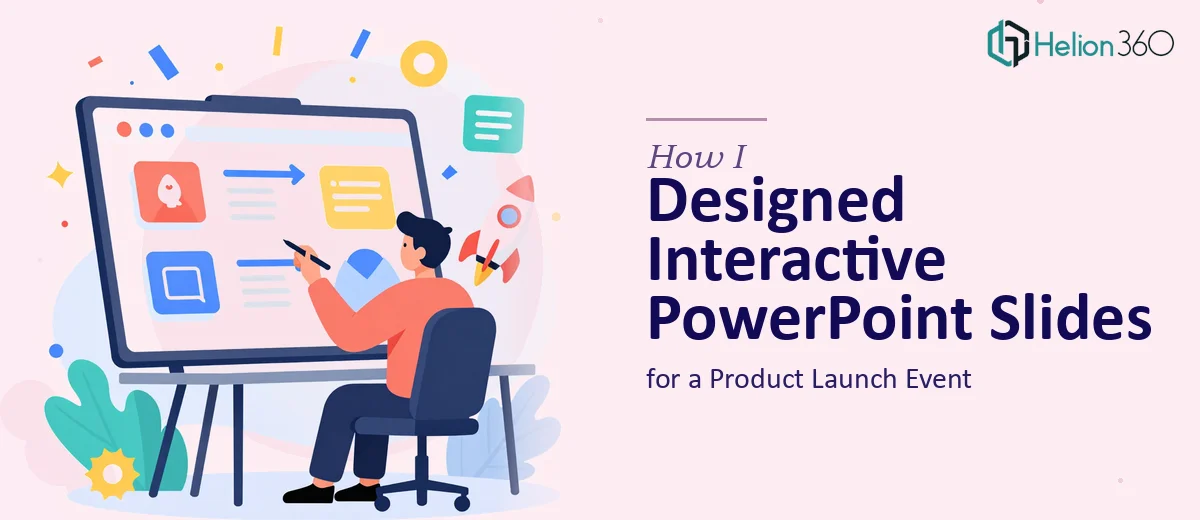 How I Designed and Built Interactive PowerPoint Slides for a Product Launch Event