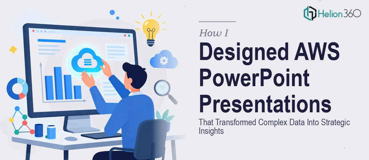How I Designed AWS PowerPoint Presentations That Transformed Complex Data Into Strategic Insights