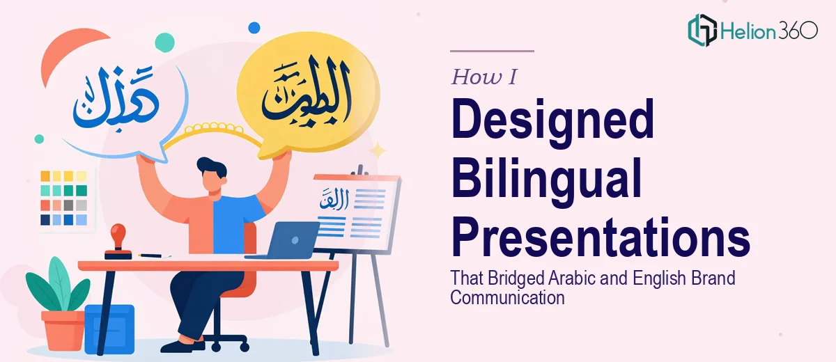 How I Designed Bilingual Presentations That Bridged Arabic and English Brand Communication