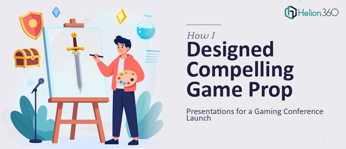 How I Designed Compelling Game Prop Presentations for a Gaming Conference Launch
