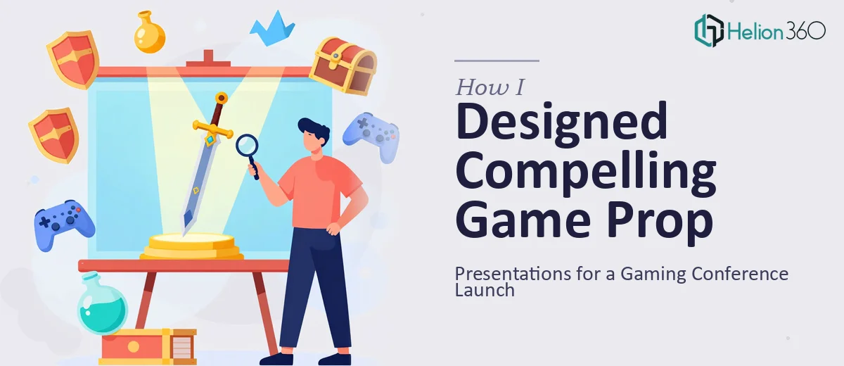 How I Designed Compelling Game Prop Presentations for a Gaming Conference Launch