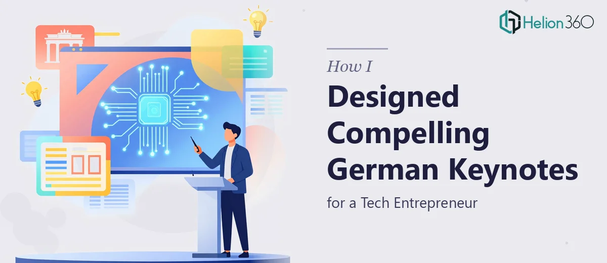 How I Designed Compelling German Keynote Presentations for a Tech Entrepreneur