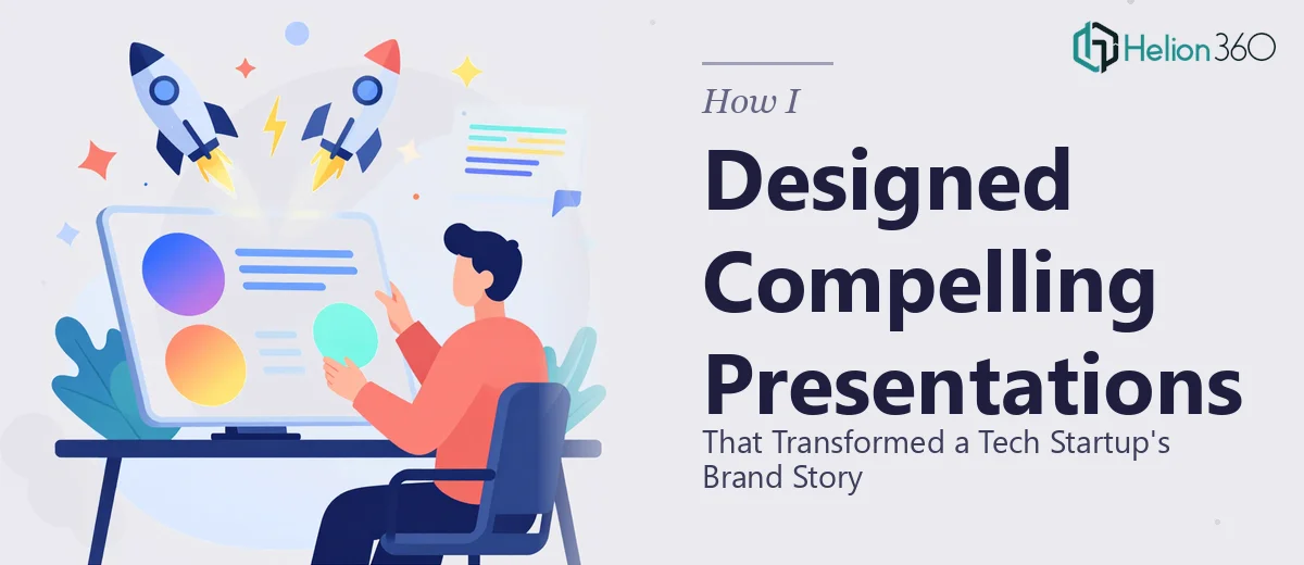 How I Designed Compelling PowerPoint Presentations That Transformed a Tech Startup's Brand Story