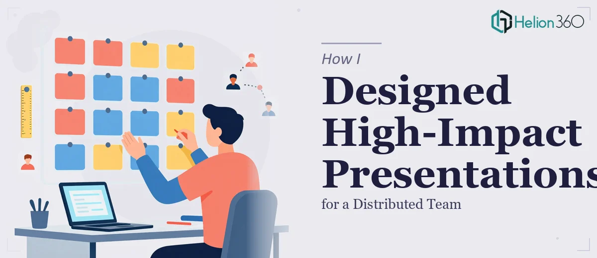 How I Designed Consistent, High-Impact PowerPoint Presentations for a Distributed Team
