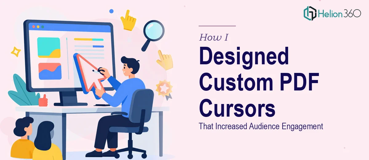 How I Designed Custom Cursors for PDF Presentations That Increased Audience Engagement