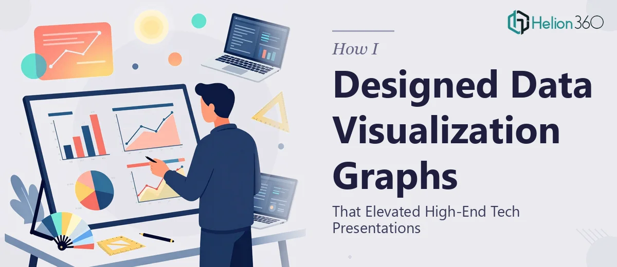 How I Designed Data Visualization Graphs That Elevated High-End Tech Presentations