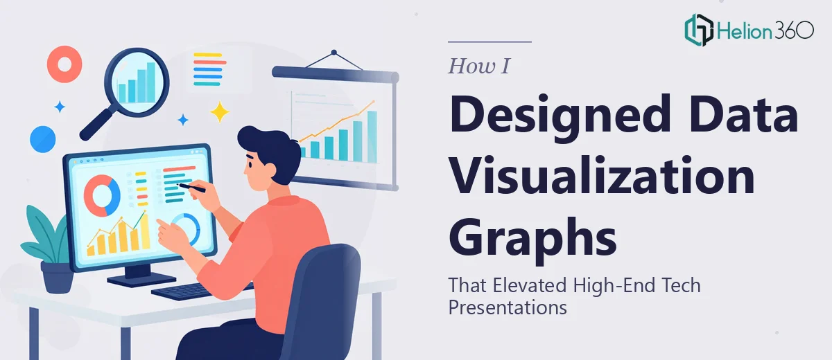 How I Designed Data Visualization Graphs That Elevated High-End Tech Presentations