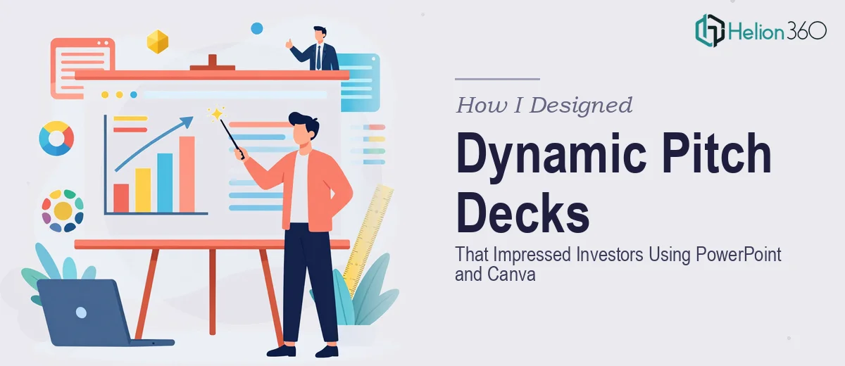 How I Designed Dynamic Pitch Decks That Impressed Investors Using PowerPoint and Canva