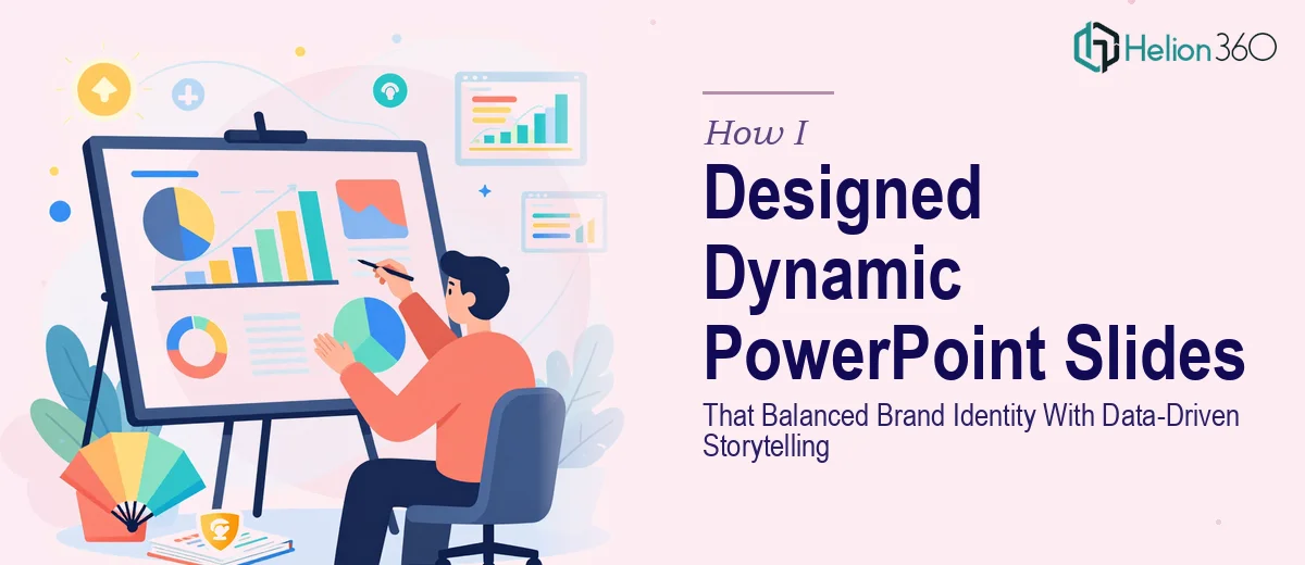 How I Designed Dynamic PowerPoint Slides That Balanced Brand Identity With Data-Driven Storytelling