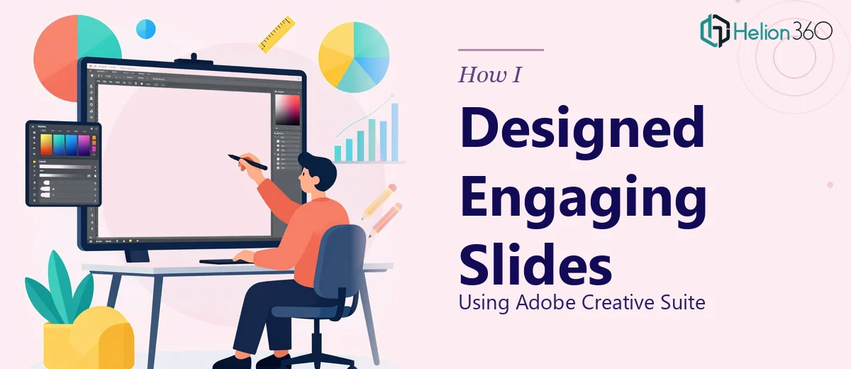 How I Designed Engaging Corporate Presentation Slides Using Adobe Creative Suite