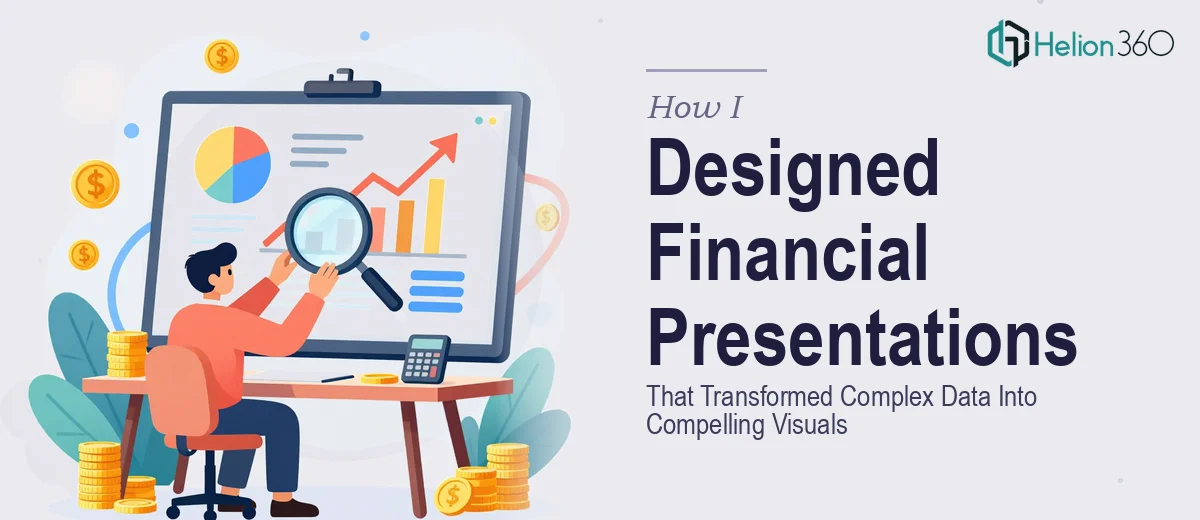 How I Designed Financial Presentations That Transformed Complex Data Into Compelling Visuals