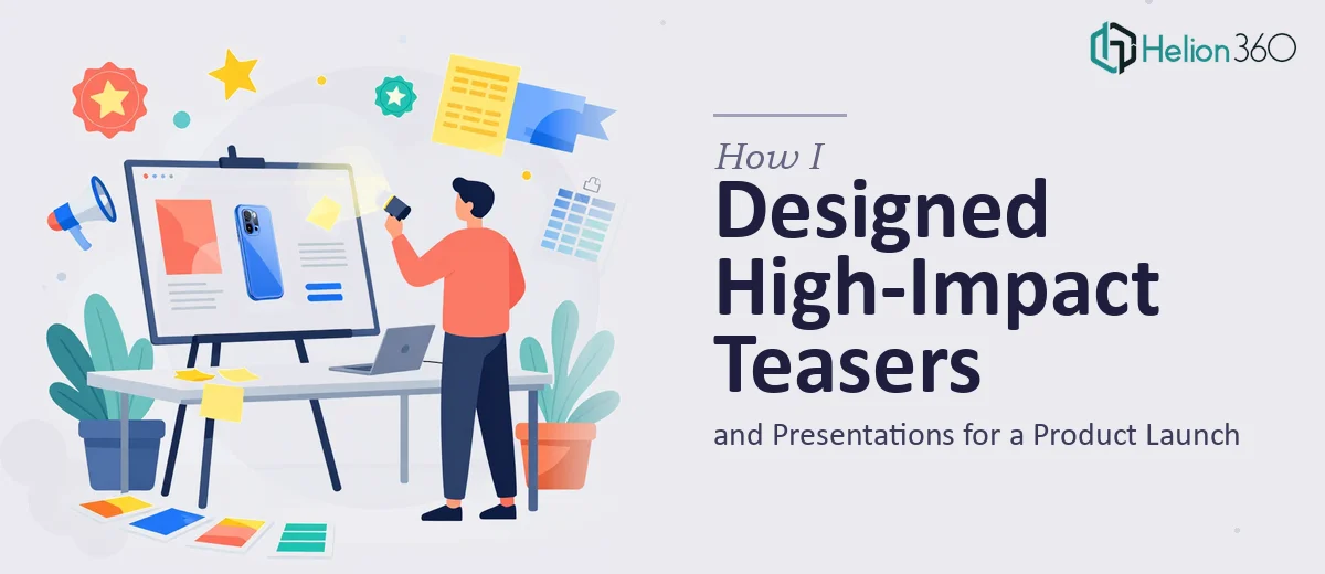 How I Designed High-Impact Asset Teasers and Presentations for a Product Launch