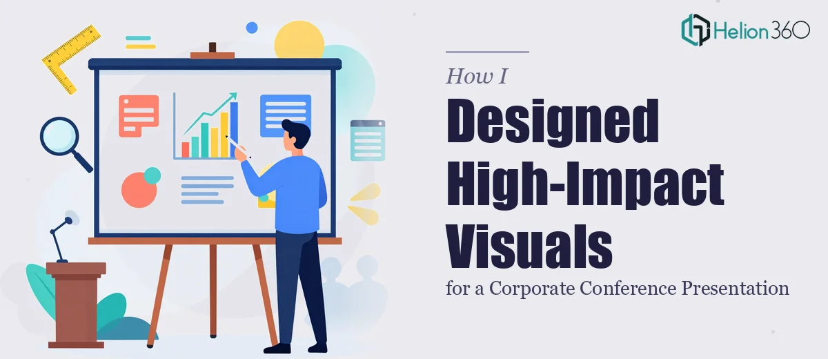 How I Designed High-Impact Corporate Visuals for a Conference Presentation