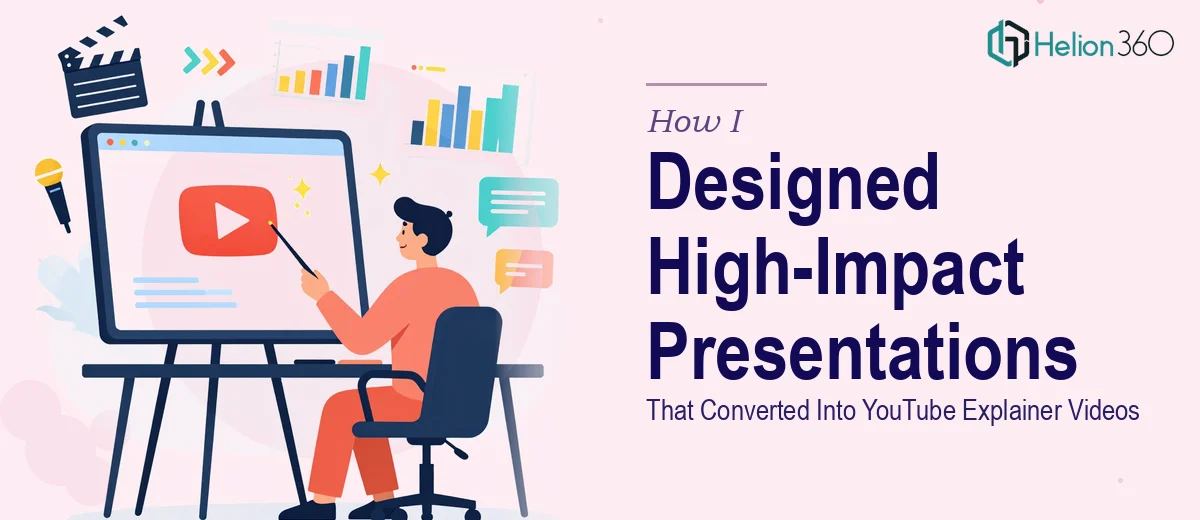 How I Designed High-Impact PowerPoint Presentations That Converted Into Engaging YouTube Explainer Videos
