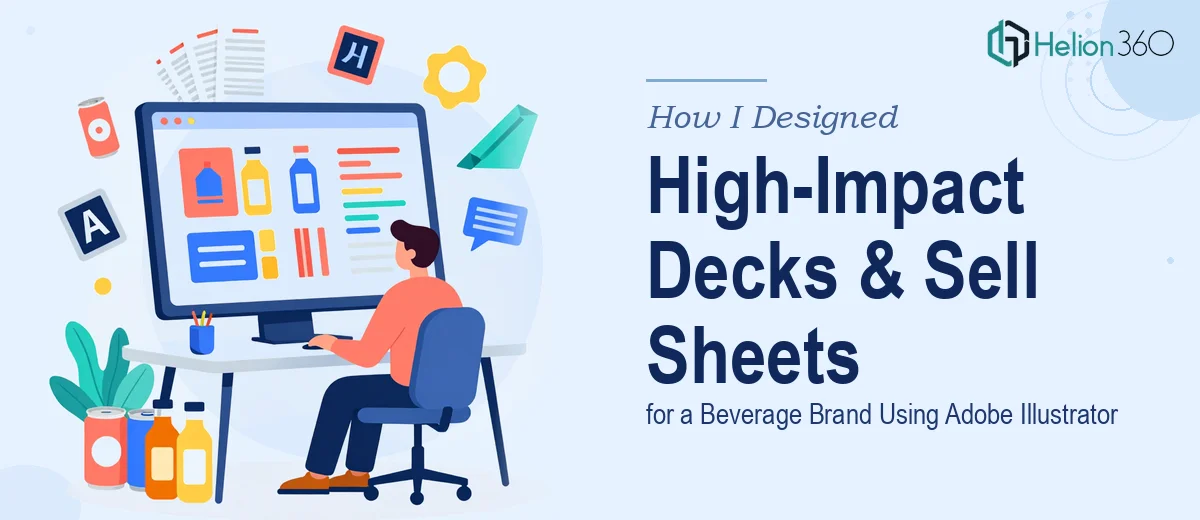 How I Designed High-Impact Presentation Decks and Sell Sheets for a Beverage Brand Using Adobe Illustrator