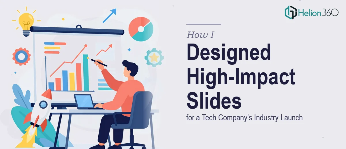 How I Designed High-Impact Presentation Slides for a Growing Tech Company's Industry Launch