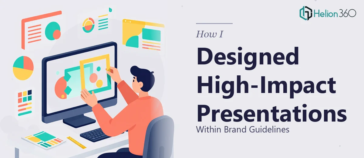 How I Designed High-Impact Web-Based Presentations Within Brand Guidelines