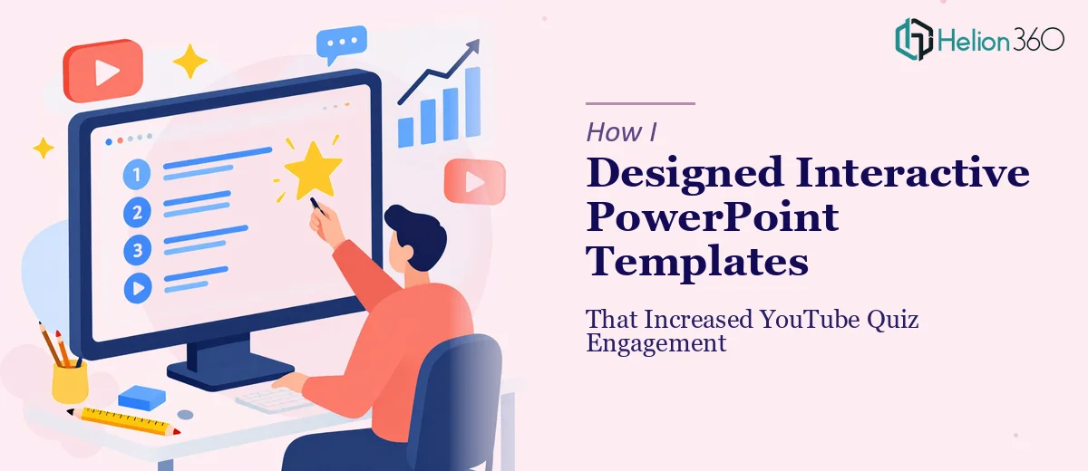 How I Designed Interactive PowerPoint Templates That Increased YouTube Quiz Engagement