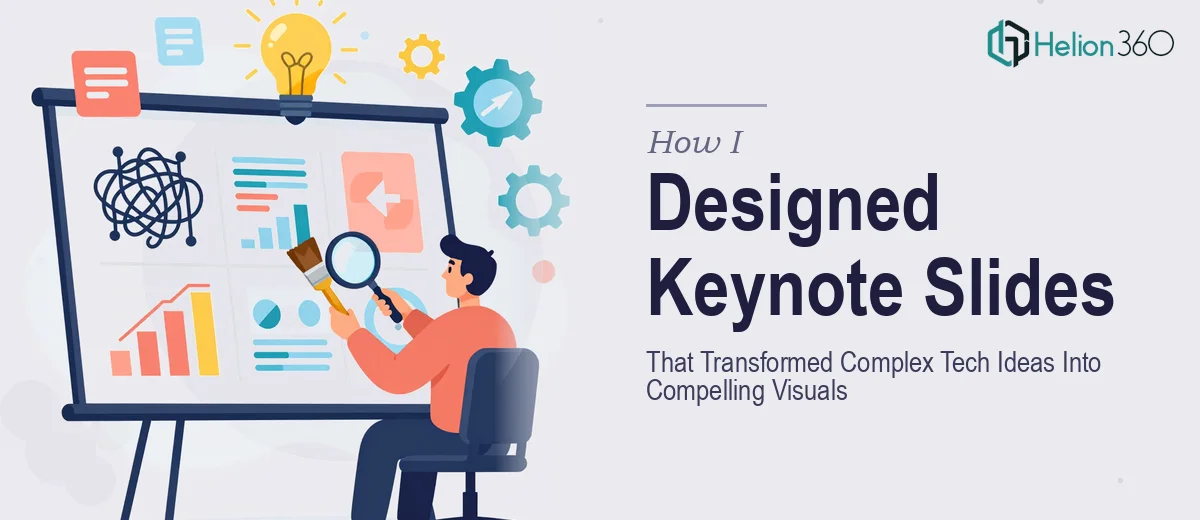 How I Designed Keynote Presentation Slides That Transformed Complex Tech Ideas Into Compelling Visuals