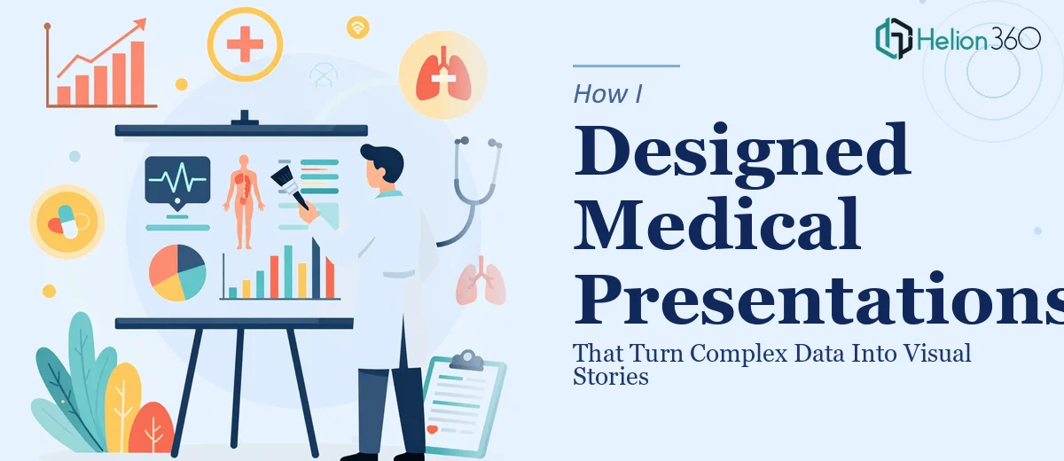 How I Designed Medical PowerPoint Presentations That Turn Complex Data Into Visual Stories