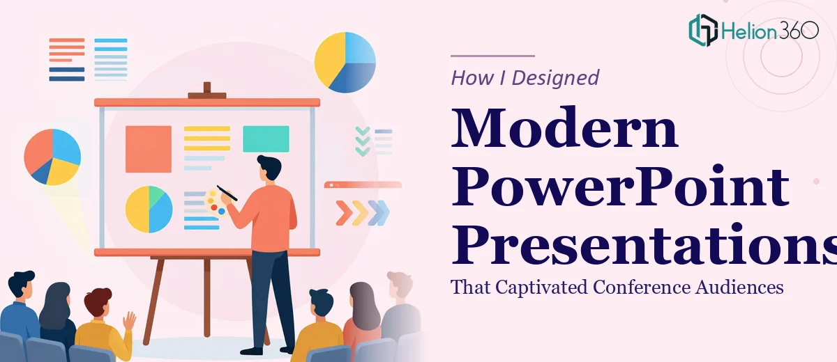 How I Designed Modern PowerPoint Presentations That Captivated Conference Audiences