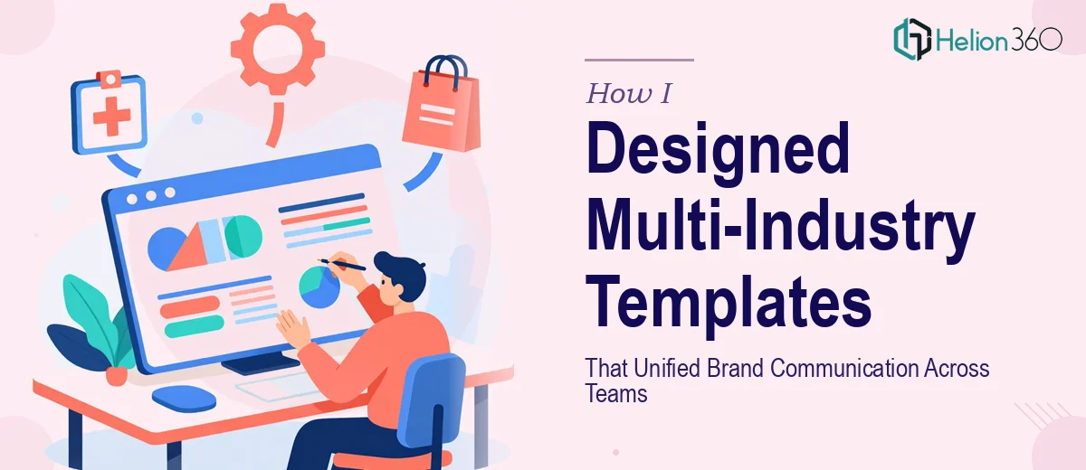 How I Designed Multi-Industry PowerPoint Templates That Unified Brand Communication Across Teams