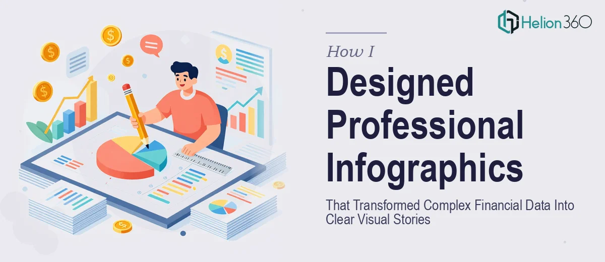 How I Designed Professional Infographics That Transformed Complex Financial Data Into Clear Visual Stories
